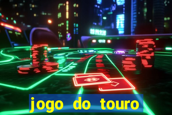 jogo do touro plataforma nova